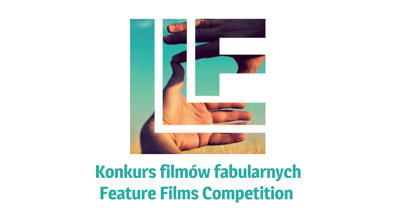 Read more about the article LLF 2017: Konkurs główny – filmów fabularnych
